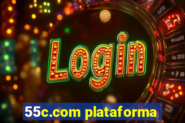 55c.com plataforma